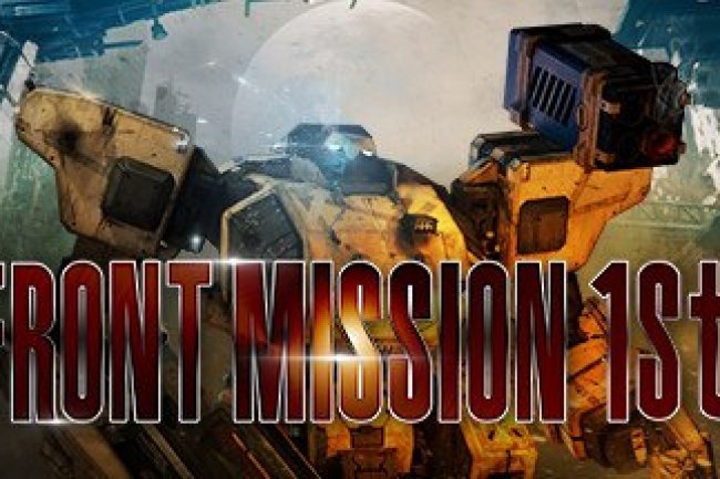 FRONT MISSION 1st: Remake