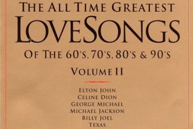 The All Time Greatest Love Songs Of The 60's, 70's, 80's & 90's Volume II (1997)