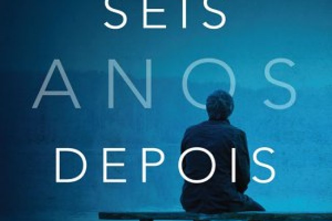 Seis Anos Depois - Harlan Coben