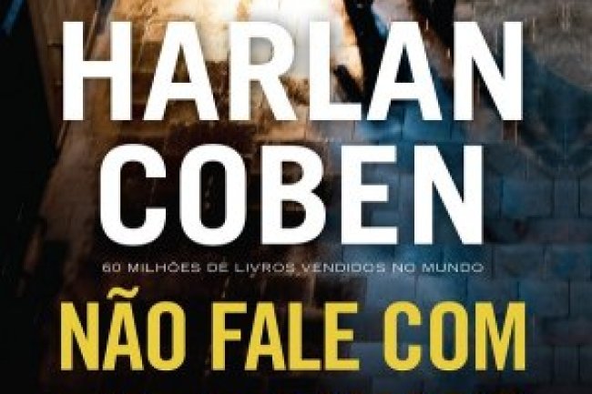 Não Fale com Estranhos - Harlan Coben