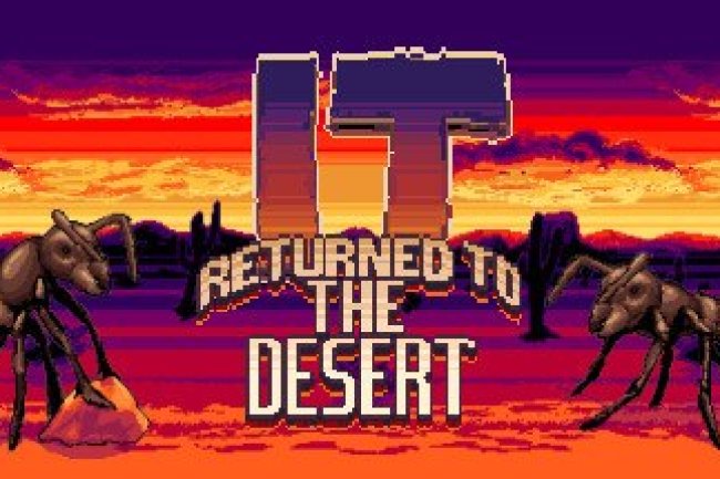 It Returned To The Desert