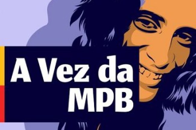 A Vez da MPB (2020)