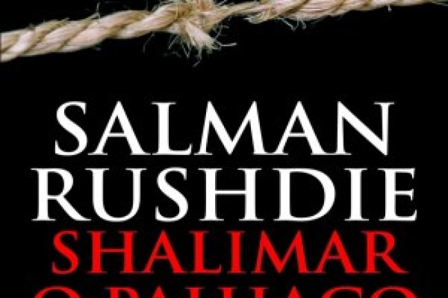 Shalimar, O Palhaço - Salman Rushdie