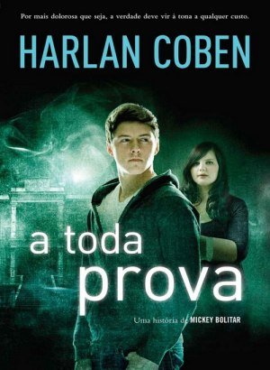 A Toda Prova - Harlan Coben