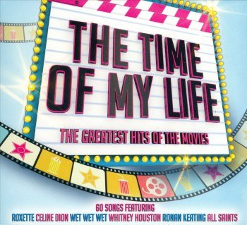 Time of My Life: The Greatest Hits of the Movies (2014)