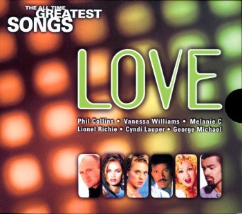 The All Time Greatest Love Songs [2 CD] (2001)