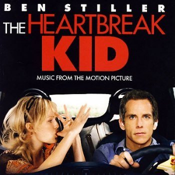 The Heartbreak Kid Music From The Motion Picture (2007)