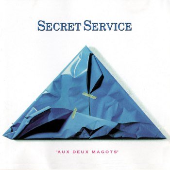 Secret Service - Aux Deux Magots (1987)