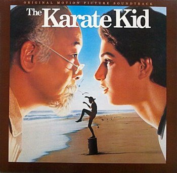 The Karate Kid [Original Motion Picture Soundtrack] (1984)