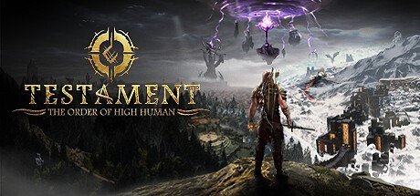 Testament: The Order of High Human [PT-BR]