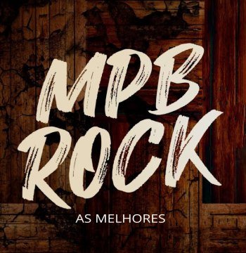 MPB Rock - As Melhores (2020)