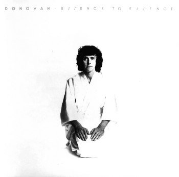 Donovan - Essence to Essence (1973)