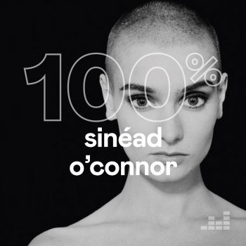 100% - Sinéad O'Connor (2022)