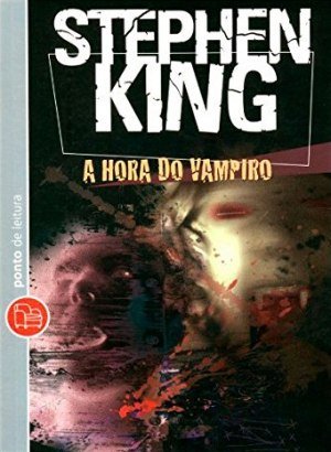 A Hora Do Vampiro - Stephen King