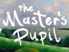 The Master's Pupil [PT-BR]