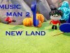 Music Man 2: New land
