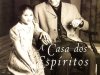 A Casa dos Espíritos - Isabel Allende