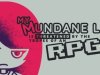 My Mundane Life Is Threatened by the Tropes of an RPG!!!