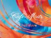 Cafe del Mar ChillWave (2015)