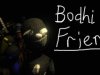 Bodhi 'n' Friends