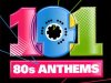 101 80s Anthems [5CD] (2010)