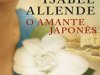 O Amante Japonês - Isabel Allende