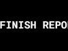 Finish Report