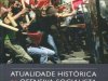 A Atualidade Histórica da Ofensiva Socialista - István Mészáros