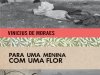 Para uma Menina com uma Flor - Vinicius de Moraes