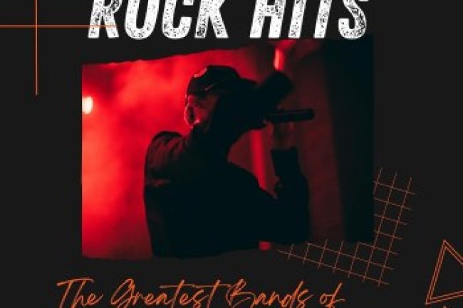 ROCK HITS: The Greatest Bands of All Time (2023)