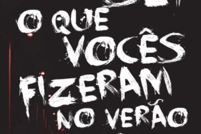 Eu sei o que vocês fizeram no verão passado - Lois Duncan
