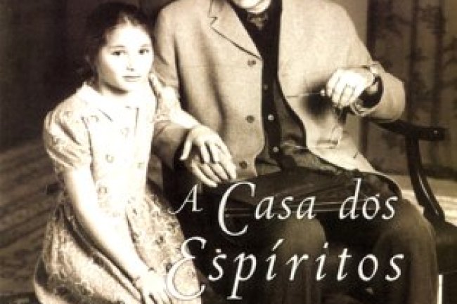 A Casa dos Espíritos - Isabel Allende