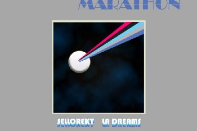 Sellorekt/LA Dreams - Marathon (2016)