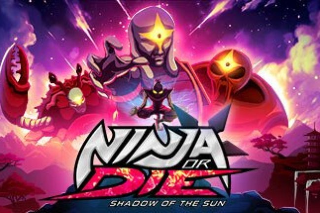 Ninja or Die: Shadow of the Sun