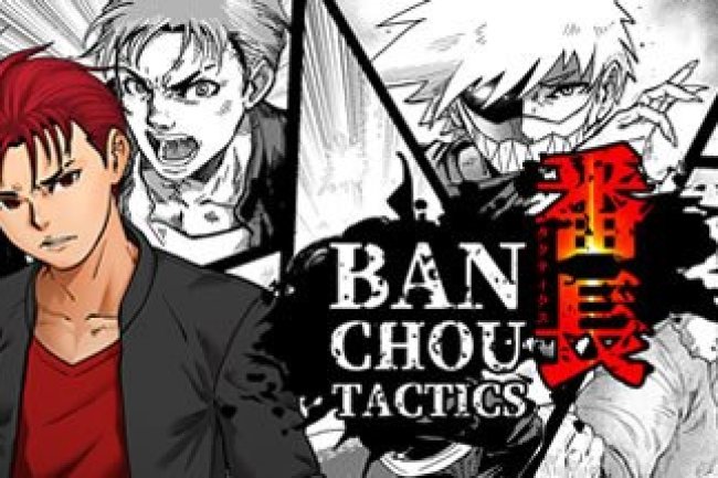 BANCHOU TACTICS