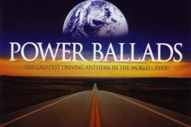 Power Ballads [The Greatest Driving Anthems In The World...Ever!] (2003)