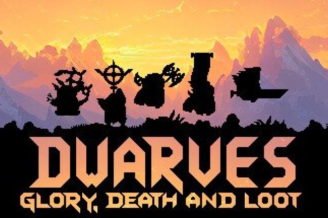 Dwarves: Glory, Death and Loot