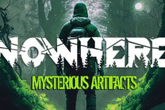 Nowhere: Mysterious Artifacts