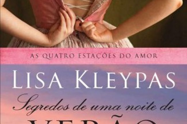 Segredos de uma Noite de Verão - Lisa Kleypas