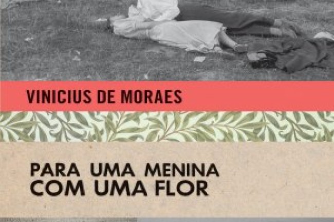 Para uma Menina com uma Flor - Vinicius de Moraes