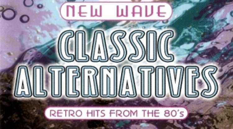 New Wave - Classic Alternatives - Retro Hits From The 80's (2003)