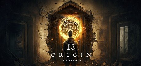 13:ORIGIN - Chapter One