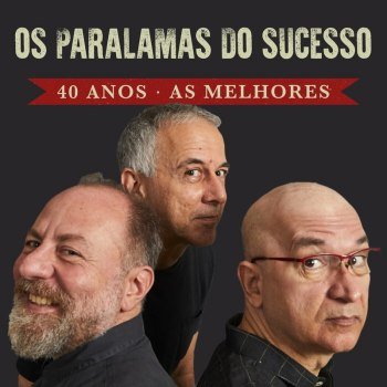 Os Paralamas do Sucesso 40 Anos - As Melhores (2023)