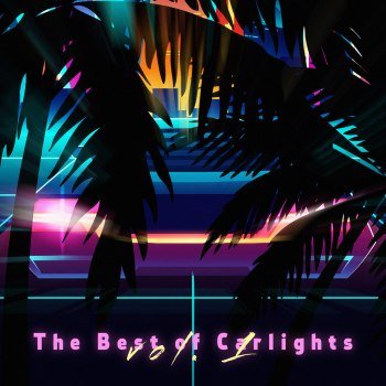 Carlights - The Best of Carlights vol. 1 (2022)
