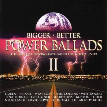 Power Ballads II [Bigger Better] (2004)