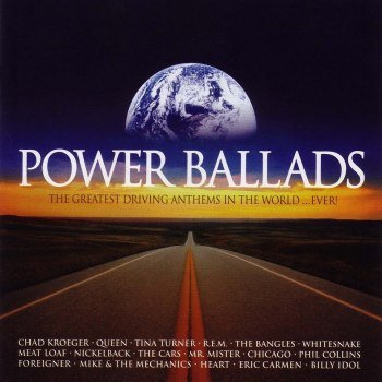 Power Ballads [The Greatest Driving Anthems In The World...Ever!] (2003)