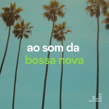 Ao Som da Bossa Nova (2019)