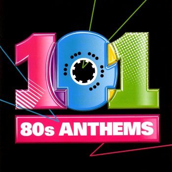 101 80s Anthems [5CD] (2010)