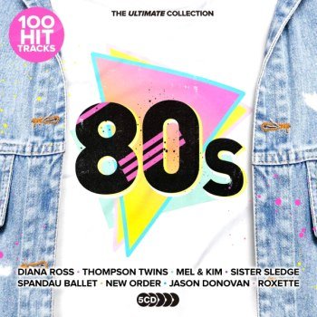 100 Hit Tracks - The Ultimate 80s [5CD] (2021)