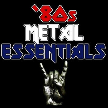 80s Metal Essentials (2007)